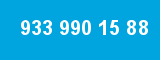 933 990 15 88